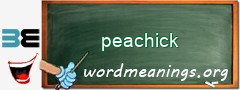 WordMeaning blackboard for peachick